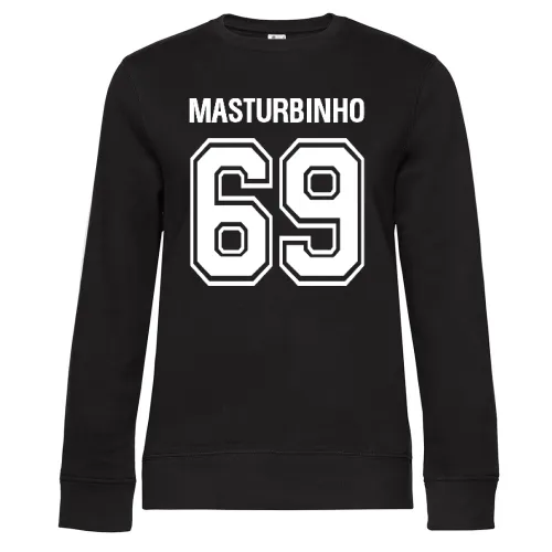 Masturbinho 69 Sweat Frauen Queen Crew Neck