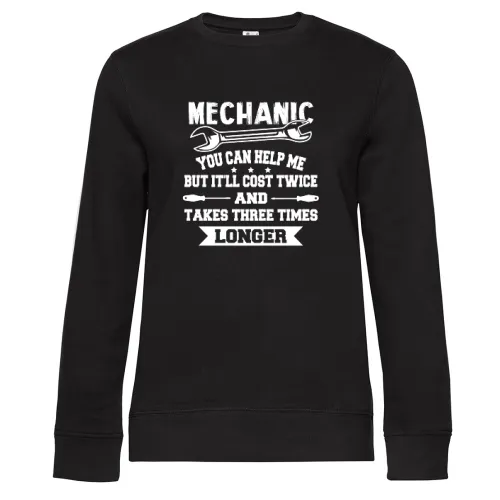 Mechanic If U Help - Kfz Mechaniker Mechatroniker Sweat Frauen Queen Crew Neck