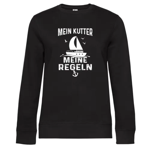 Mein Kutter Meine Regeln Bootsfahrer Kapitän Sweat