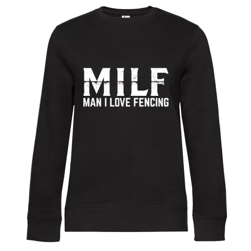 MILF Man I Love Fencing Fechten Fechter Degenkampf Frauen Sweat