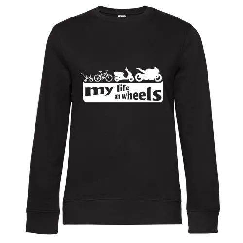 my life on wheels - Motorrad Frauen Sweat my life on wheels - Motorrad Sweat