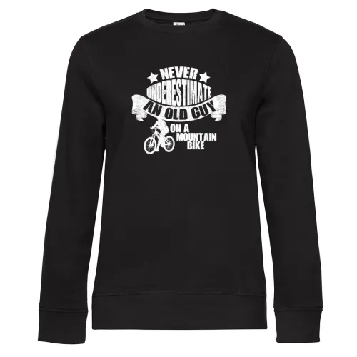 Never Underestimate An Old Guy On A Mountain Bike Sweat Frauen Queen Crew Neck