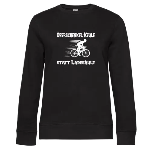 Oberschenkel-Keule Statt Ladesäule Anti Ebike Sweat Frauen Queen Crew Neck