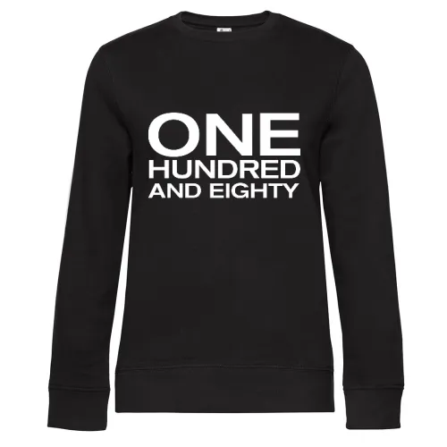one hundred and eighty Dartpfeile Frauen Sweat