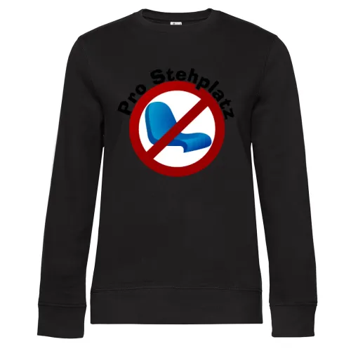 Pro Stehplatz Shirt Sweat Frauen Queen Crew Neck