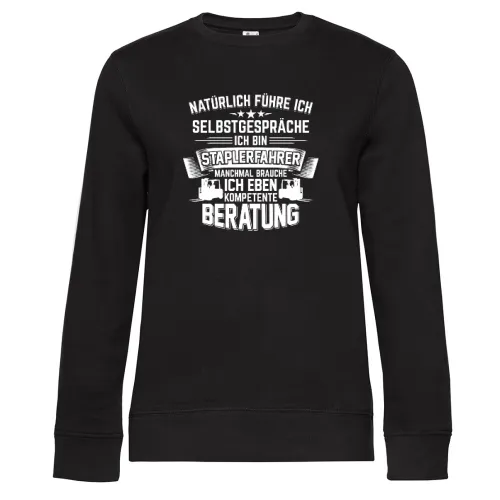 Staplerfahrer Gabelstaplerfahrer Beratung Lustig Sweat Frauen Queen Crew Neck