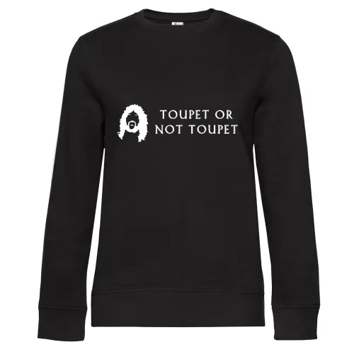 Toupet or not Toupet Frauen Sweat