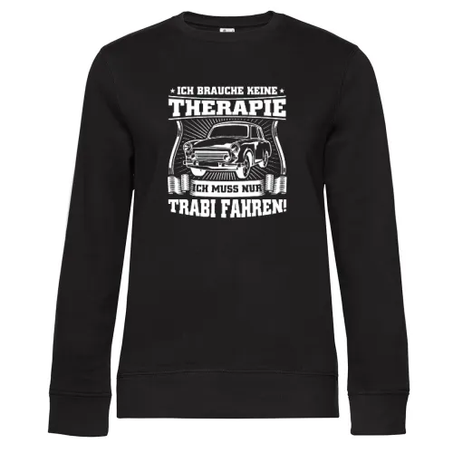 Trabi Pappe Ossi DDR Ostdeutschland Kult Therapie Sweat Frauen Queen Crew Neck
