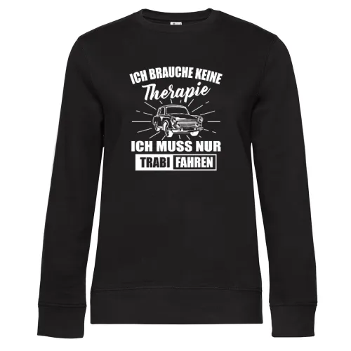 Trabi Therapie DDR Kultfahrzeug Geschenkidee Sweat Frauen Queen Crew Neck