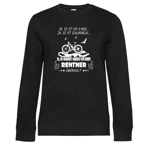 Von Ebike Rentner überholt - Fahrrad Rente Spruch Sweat Frauen Queen Crew Neck