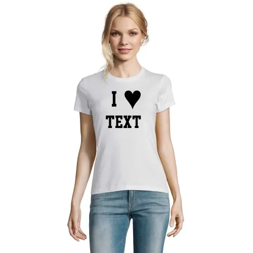 I Love dein Text T-Shirt