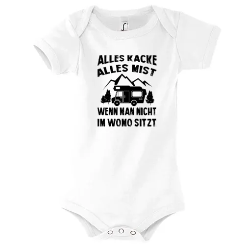 Alles Kacke Alles Mist Wenn Man Nicht Im Womo Body Kinder Bambino