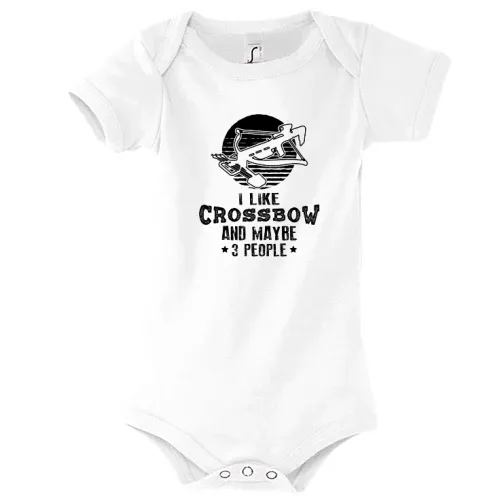 Armbrust Spruch I Like Crossbow und Maybe 3 People Kinder Body