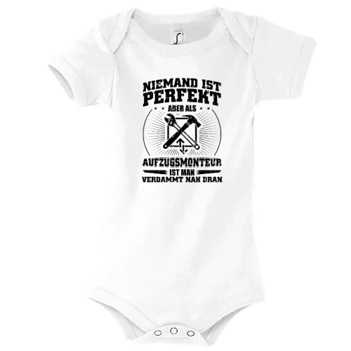 Aufzugsmonteur Ist Perfekt Aufzug Fahrstuhl Spruch Body Kinder Bambino