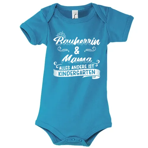 Bauherrin und Mama ist kein Kindergarten Geschenk Body Kinder Bambino