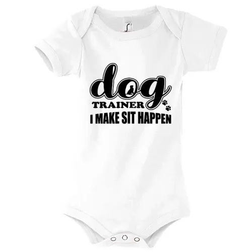 Dog Trainer I Make Sit Happen Hundetrainer Body Kinder Bambino