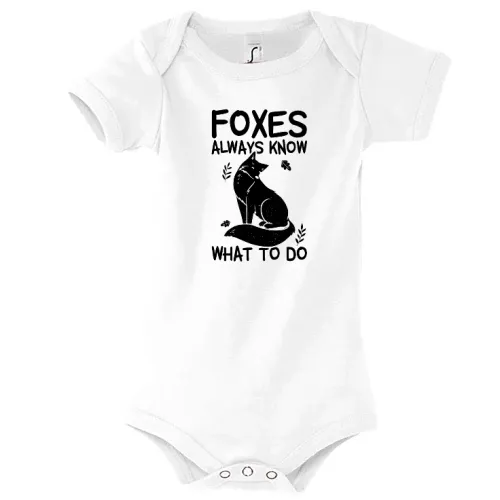 Foxes Know What To Do - Fuchs Fuchsliebhaber Body Kinder Bambino