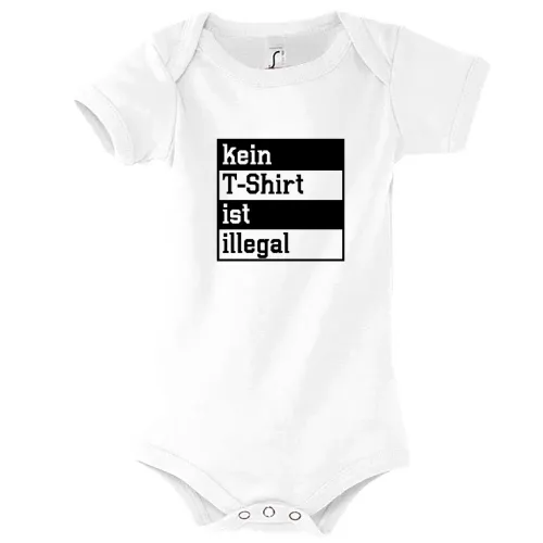 kein T-Shirt ist illegal Body