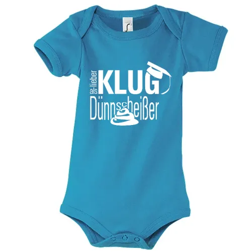 lieber Klugscheisser als Dünnscheisser Body Kinder Bambino
