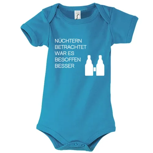 Nüchtern betrachtet war es besoffen besser! Body Kinder Bambino