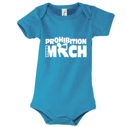 Prohibition ohne mich Body