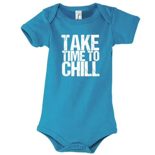 Take Time To Chill / Chill Out Design Body