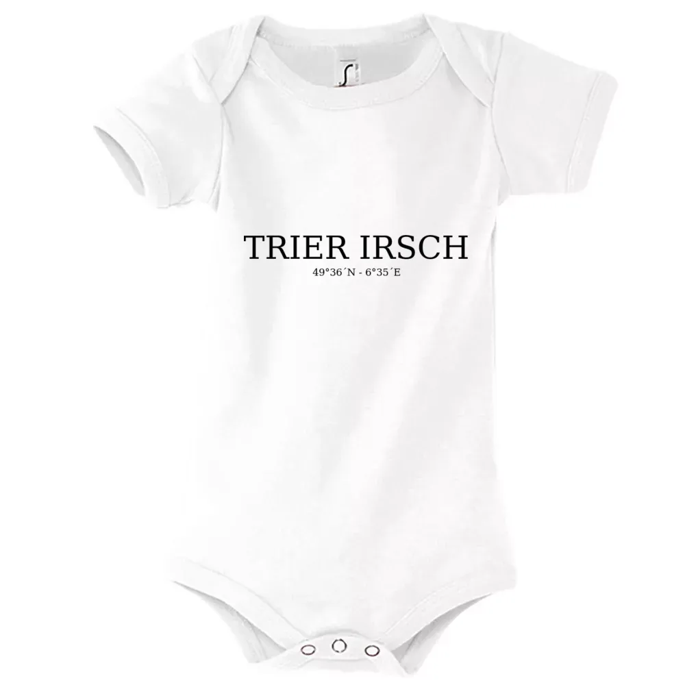 Strampler Kinder Body mit Aufdruck 'Trier Irsch Koordinaten'
