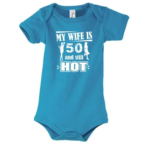 Wife Is 50 And Still Hot Husband Gift Idea Body Kinder Bambino