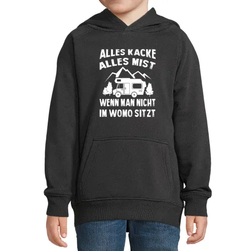 Alles Kacke Alles Mist Wenn Man Nicht Im Womo Hoodie Kinder Stellar