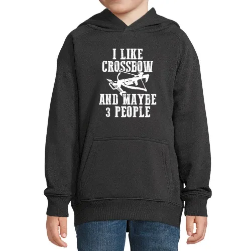 Armbrust Spruch I Like Crossbow und Maybe 3 People Hoodie Kinder Stellar