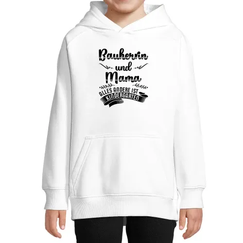 Bauherrin Mama Kein Kindergarten Häuslebauer Motiv Hoodie Kinder Stellar