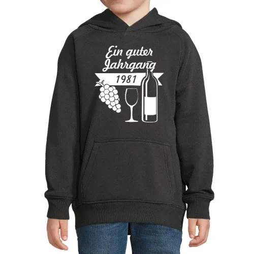 Ein guter Jahrgang 1981 Kinder Hoodie Ein guter Jahrgang 1981 Hoodie