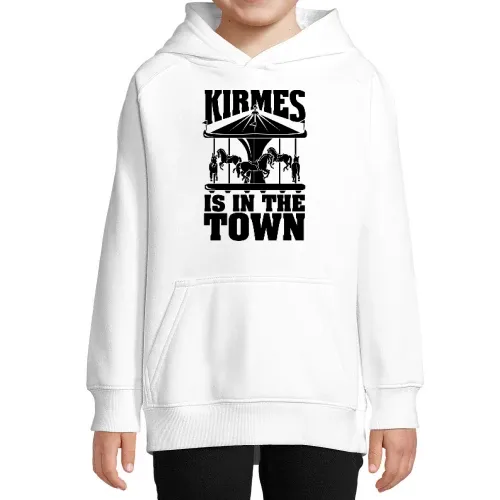 Kirmes is in the Town Kinder Hoodie