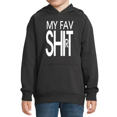 my fav shirt Hoodie Kinder Stellar