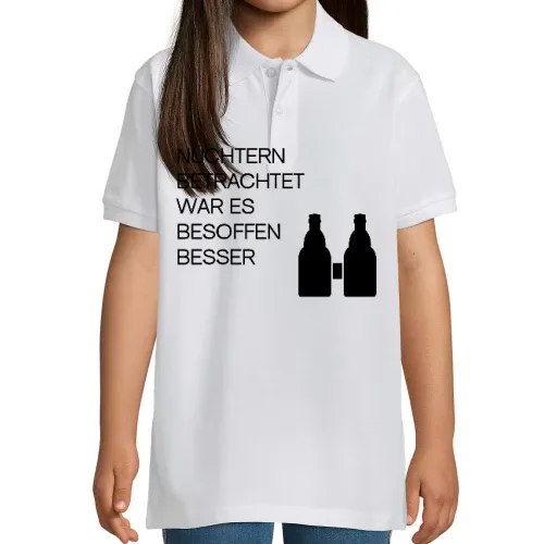 Nüchtern betrachtet war es besoffen besser! Polo Kinder Perfect