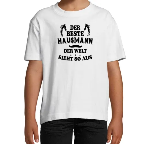 Bester Hausmann Der Welt Sieht So Aus - Hausmann Kinder T-Shirt