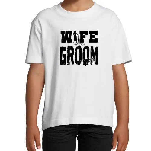 WIFE OF THE GROOM T-Shirt Geschenkidee T-Shirt Kinder Imperial