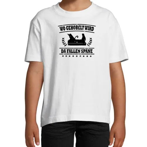 Wo Gehobelt Wird Da Fallen Späne Handwerker Spruch Kinder T-Shirt