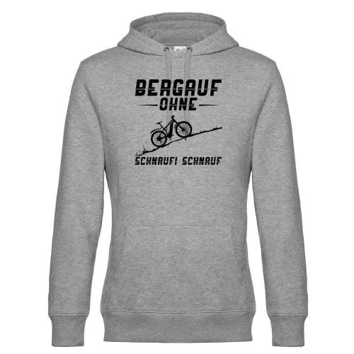 Bergauf Ohne Schnaufi Schnauf - MTB Pedelec Ebike Hoodie Männer King Hooded