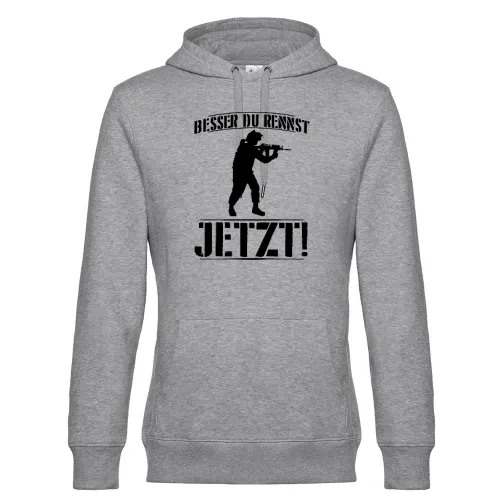Besser Du Rennst Jetzt! - Soldatin Einsatz Motiv Hoodie Männer King Hooded