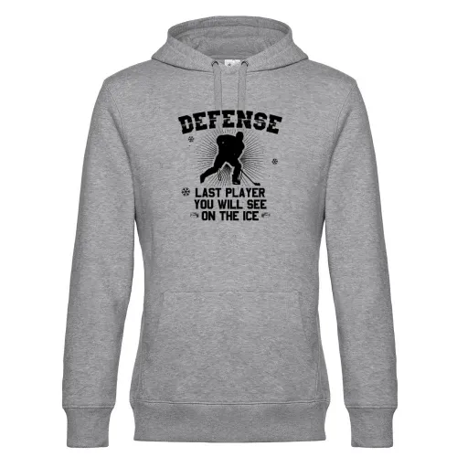 Defense Last Player You Will See On The Ice Hoodie Männer King Hooded