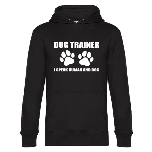 Dog Trainer I Speak Human and Dog Hundetrainer Hoodie Männer King Hooded