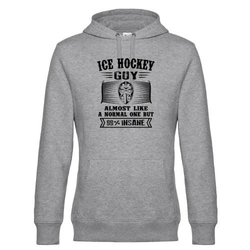Eishockey Ice Hockey Guy Not Normal But Insane Hoodie Männer King Hooded