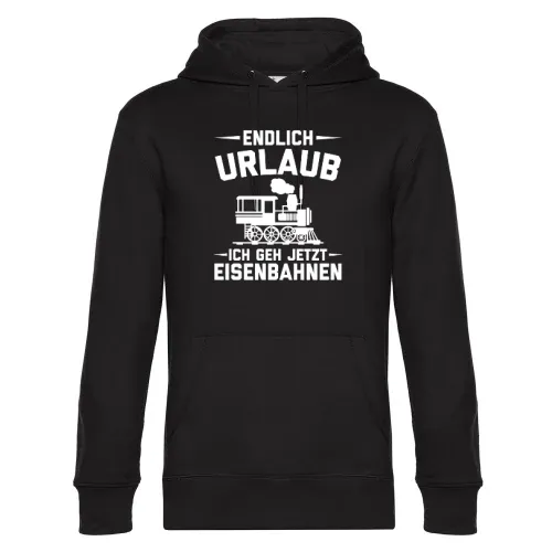 Endlich Urlaub Ich Geh Eisenbahnen Eisenbahner Hoodie Männer King Hooded
