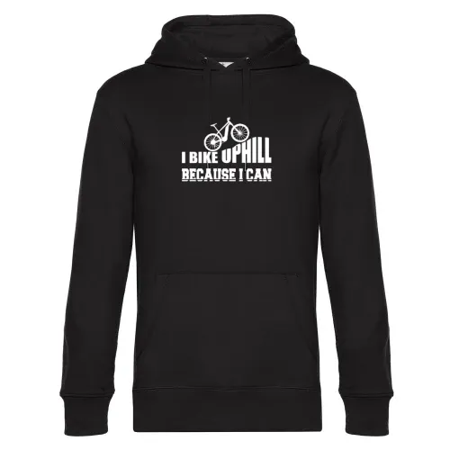 I Bike Uphill Because I can Ebiker Radfahrer Hoodie Männer King Hooded