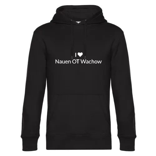 I Love Nauen OT Wachow Hoodie Männer King Hooded