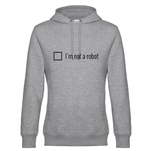 i m not a robot Hoodie Männer King Hooded