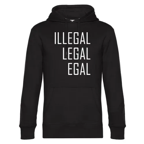 Illegal Legal Egal Männer Hoodie