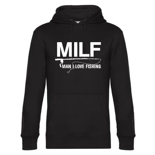 MILF Man I Love Fishing Hoodie Männer King Hooded