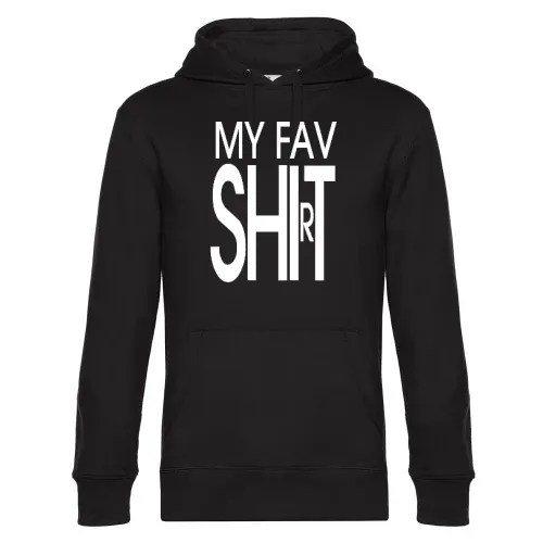 my fav shirt Hoodie Männer King Hooded